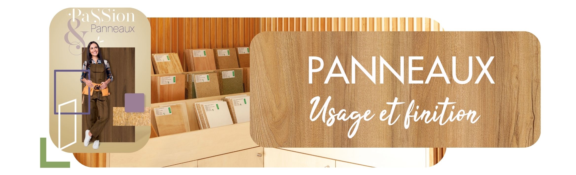 COMMENT CHOISIR LES PANNEAUX